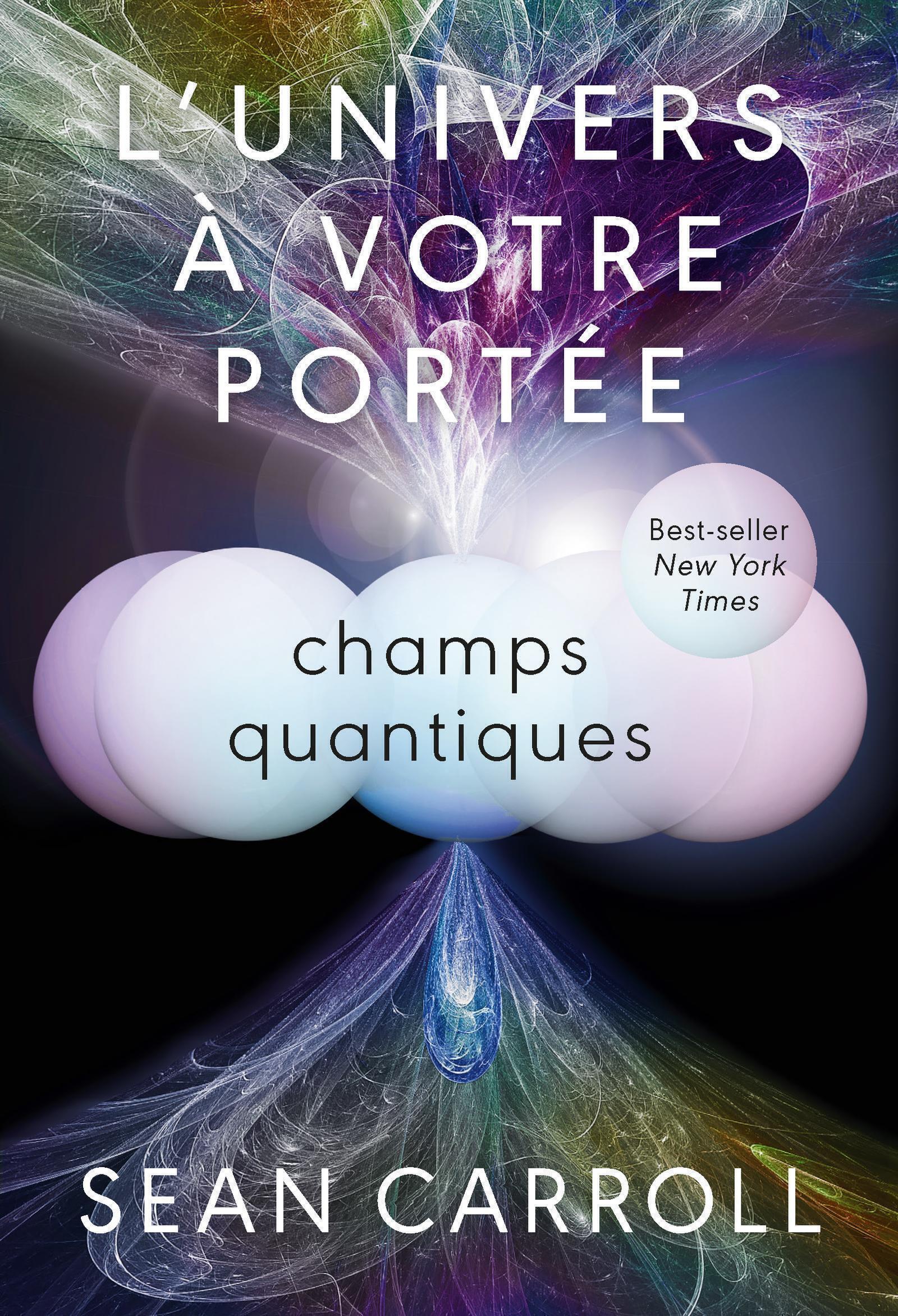 UNIVERS A VOTRE PORTEE - VOL. 2 CHAMPS QUANTIQUES