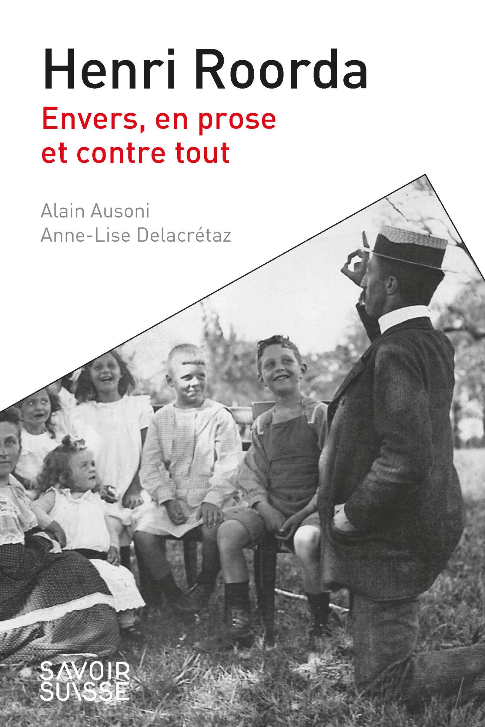 HENRI ROORDA - ENVERS, EN PROSE ET CONTRE TOUT