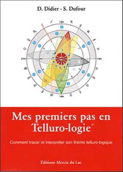 MES PREMIERS PAS EN TELLURO-LOGIE