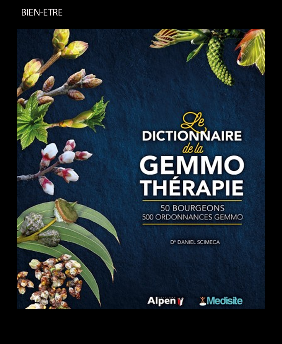 DICTIONNAIRE DE LA GEMMOTHERAPIE