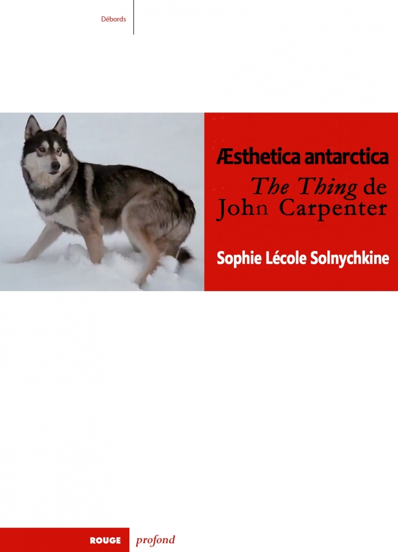AESTHETICA ANTARCTICA - THE THING DE JOHN CARPENTER