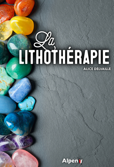 LITHOTHERAPIE