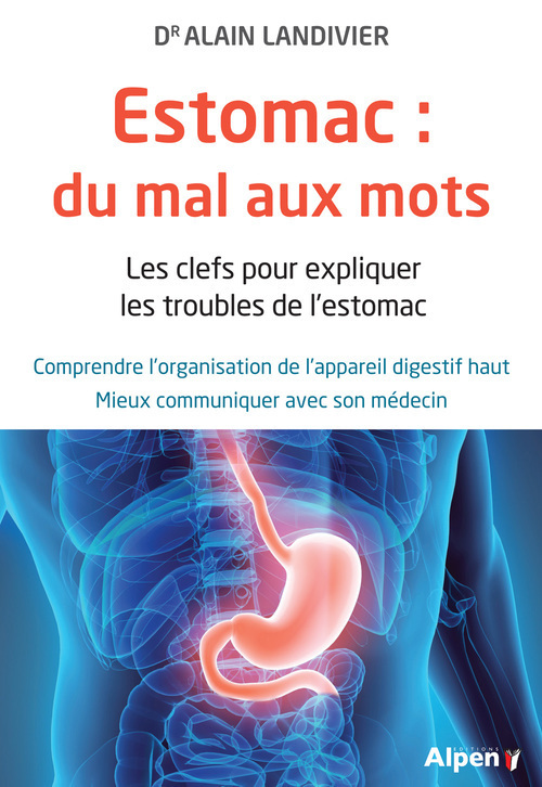 ESTOMAC : DU MAL AUX MOTS