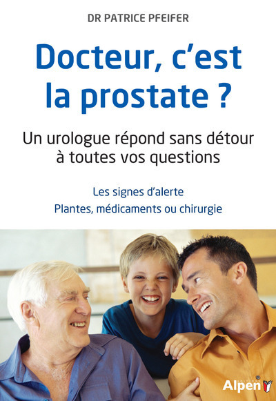 DOCTEUR C´EST LA PROSTATE ?