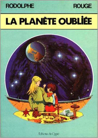 PLANETE OUBLIEE(LEGENDES DE L'ECLATEE)