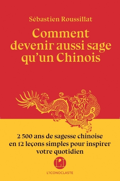 COMMENT DEVENIR AUSSI SAGE QU´UN CHINOIS?