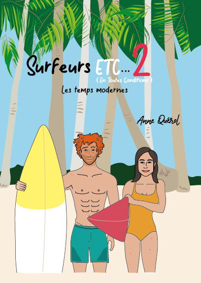 SURFEURS, ETC... 2 (EN TOUTES CONDITIONS) - LES TEMPS MODERNES