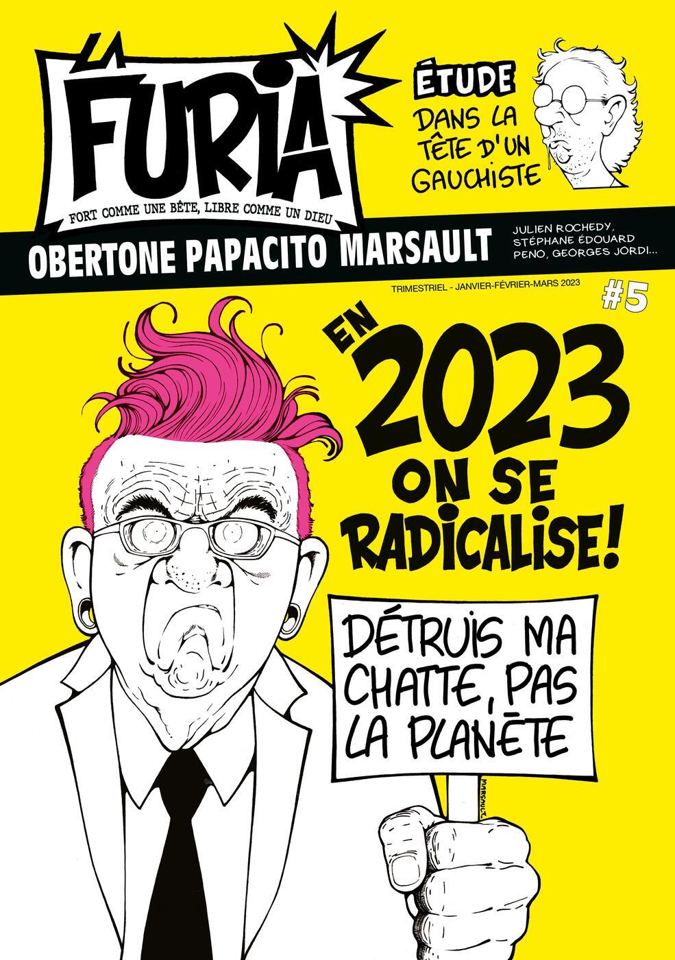 FURIA - TOME 5 - EN 2023, ON SE RADICALISE !