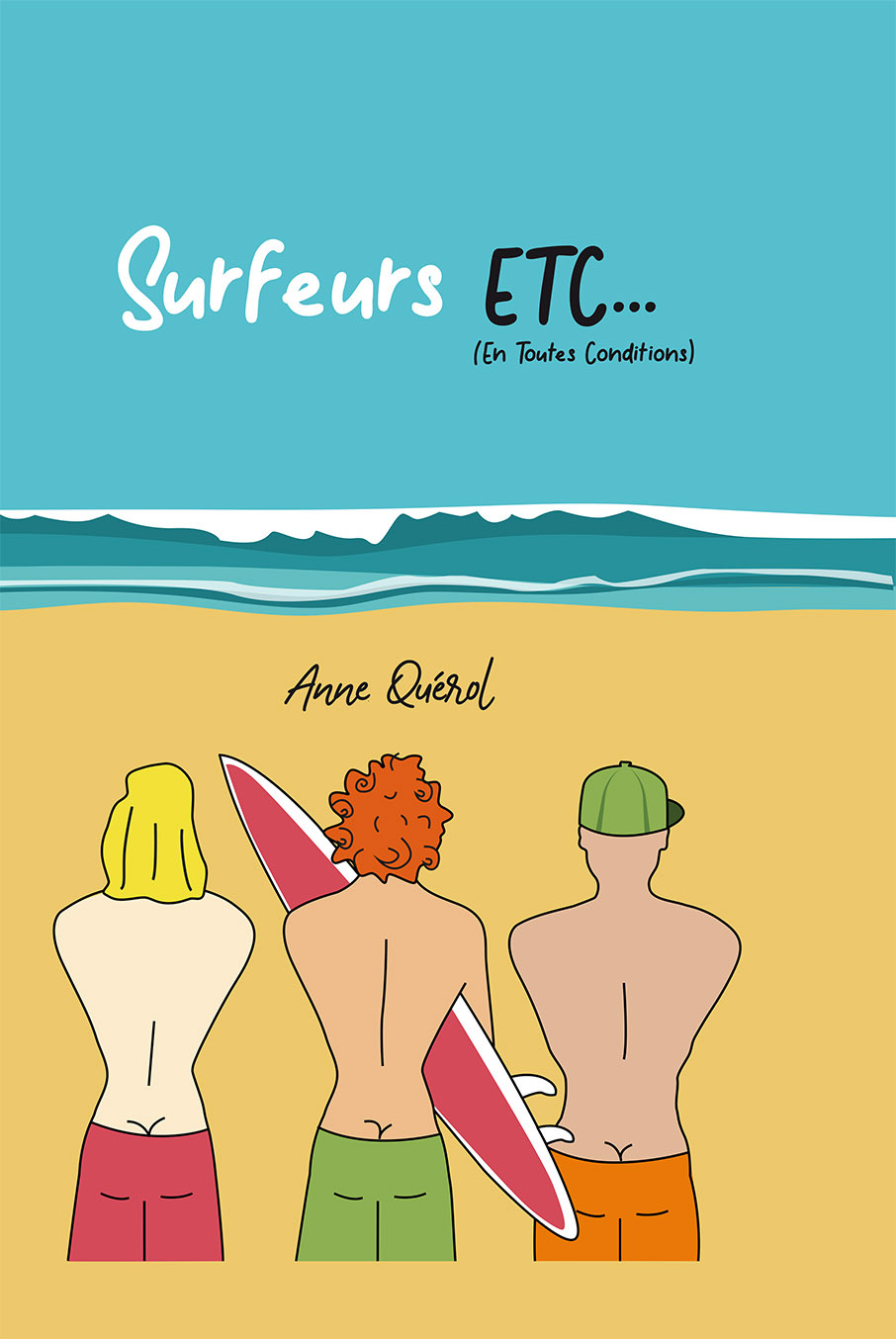 SURFEURS, ETC - (EN TOUTES CONDITIONS)