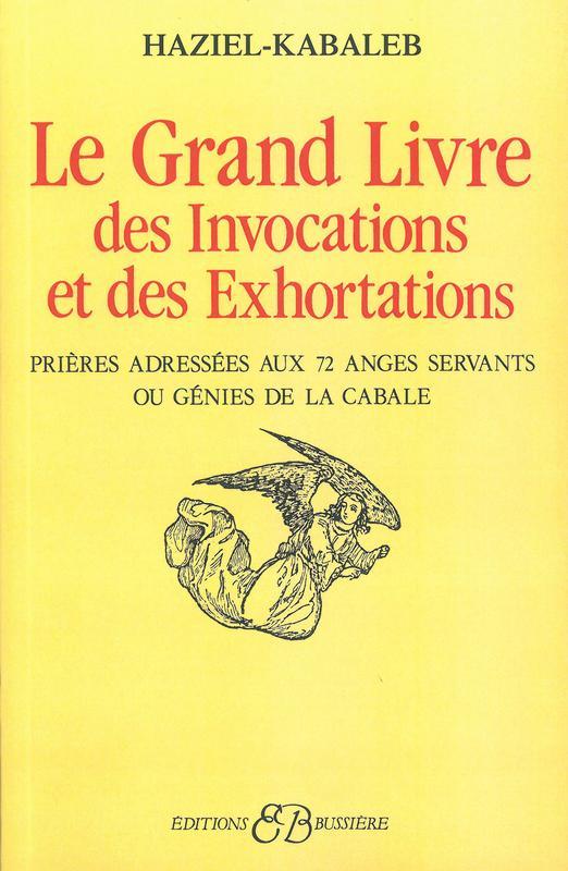 GRAND LIVRE DES INVOCATIONS EXHORTATIONS