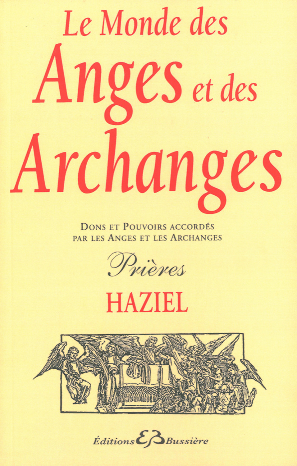 MONDE DES ANGES ET DES ARCHANGES