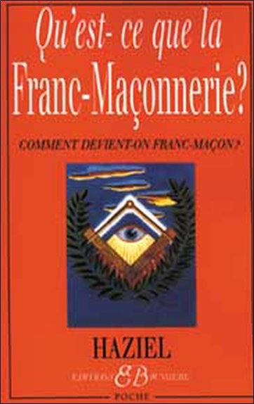 QU´EST-CE-QUE LA FRANC-MACONNERIE ?