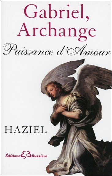 GABRIEL, ARCHANGE - PUISSANCE D´AMOUR