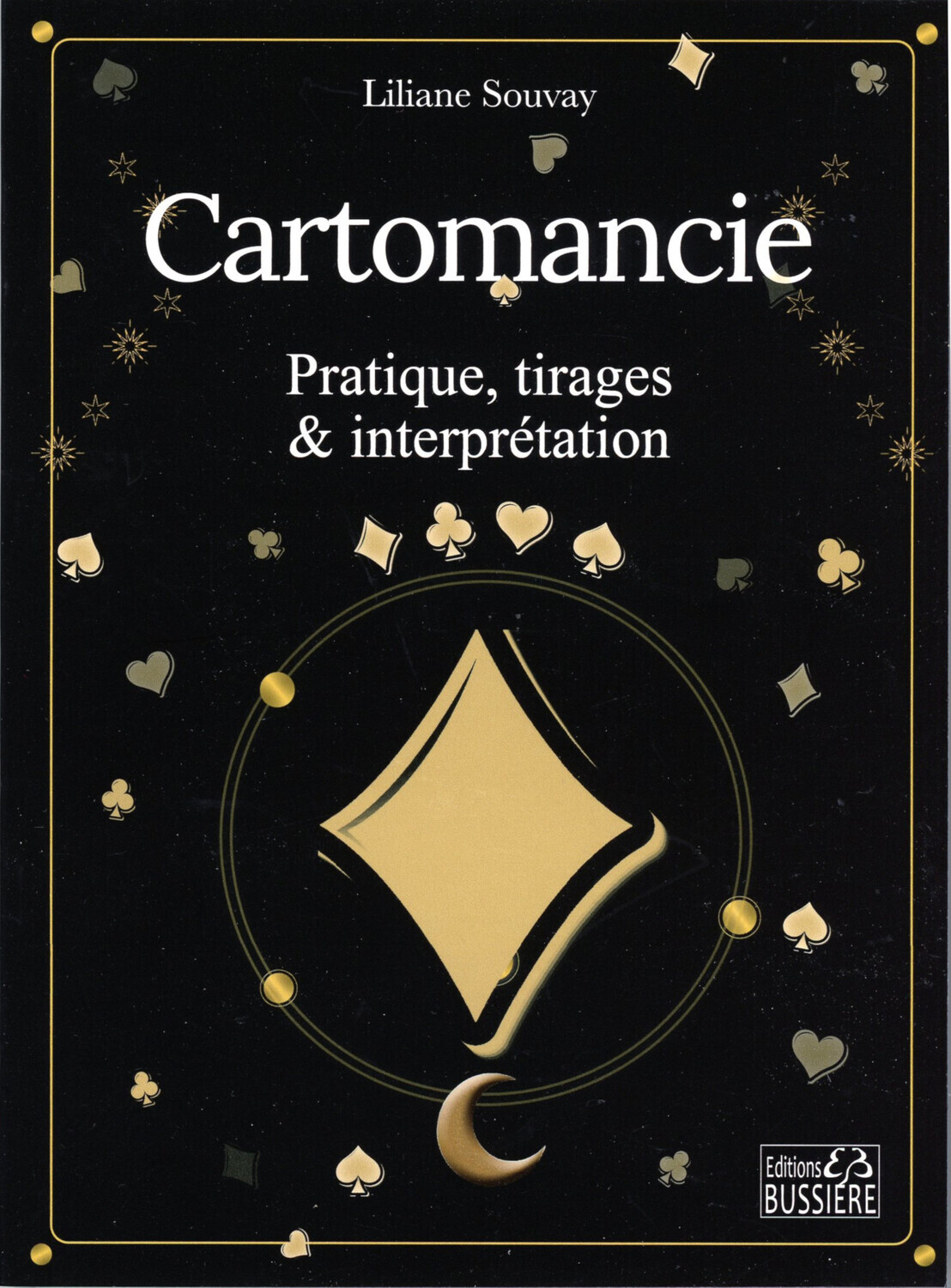 CARTOMANCIE - PRATIQUE, TIRAGES & INTERPRETATION