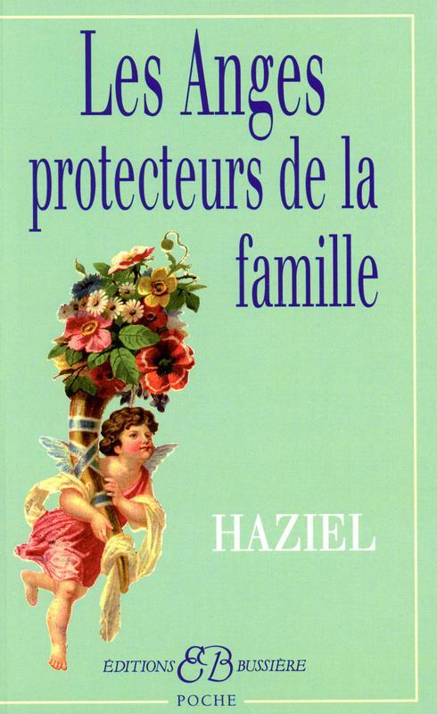 ANGES PROTECTEURS DE LA FAMILLE