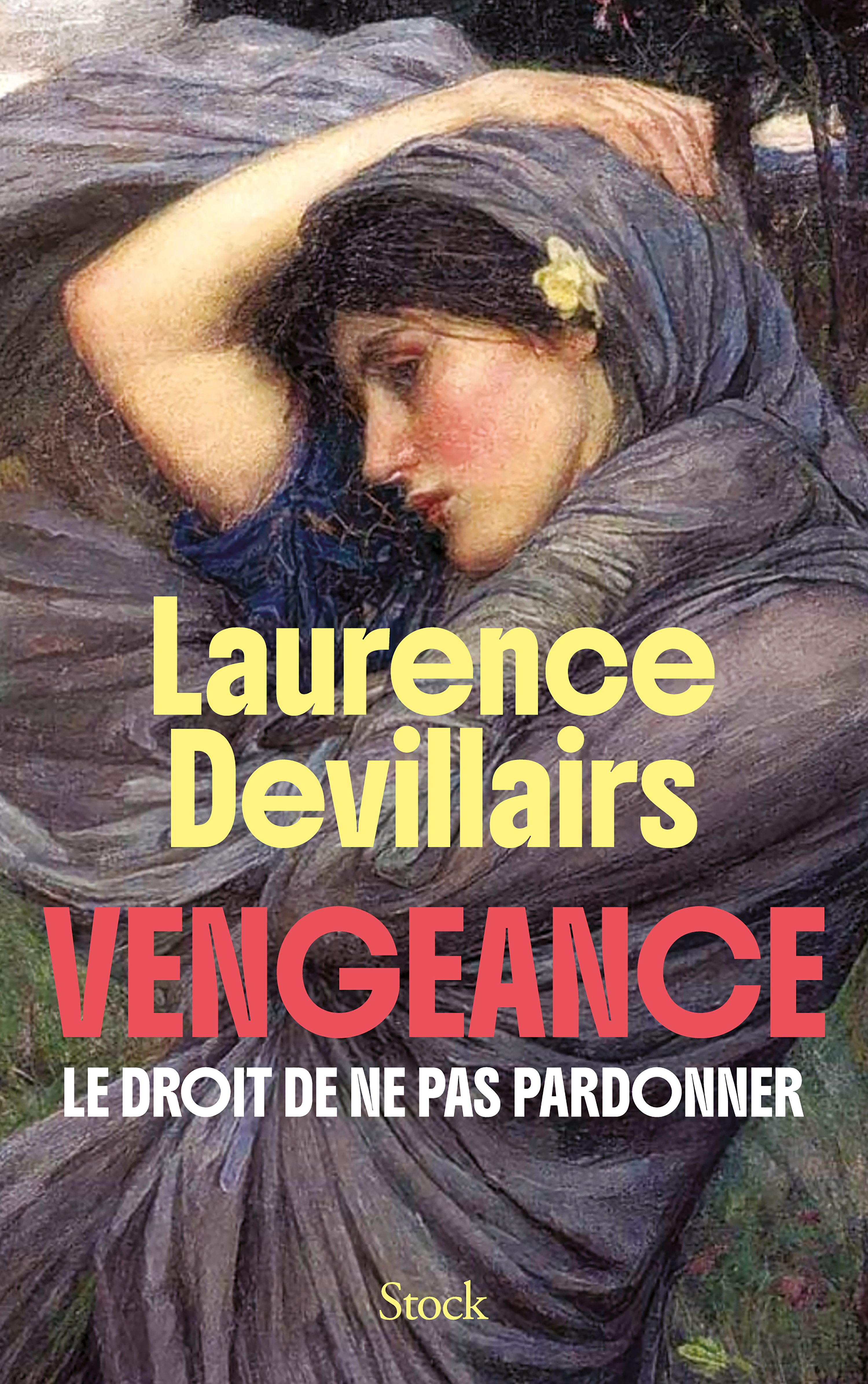 VENGEANCE - LE DROIT DE NE PAS PARDONNER