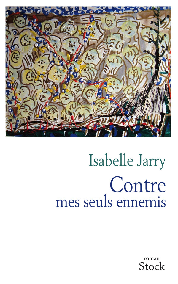 CONTRE MES SEULS ENNEMIS