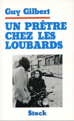 PRETRE CHEZ LES LOUBARDS