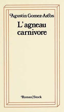 L´AGNEAU CARNIVORE