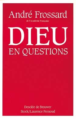 DIEU EN QUESTIONS