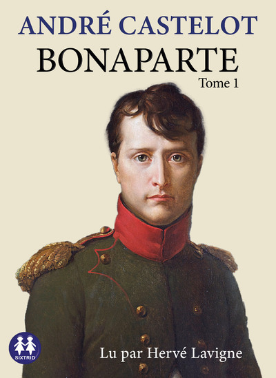 BONAPARTE - TOME 1