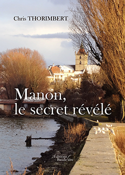 MANON, LE SECRET REVELE