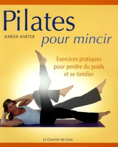 PILATES POUR MINCIR