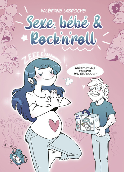 SEXE, BEBE ET ROCK´N´ROLL