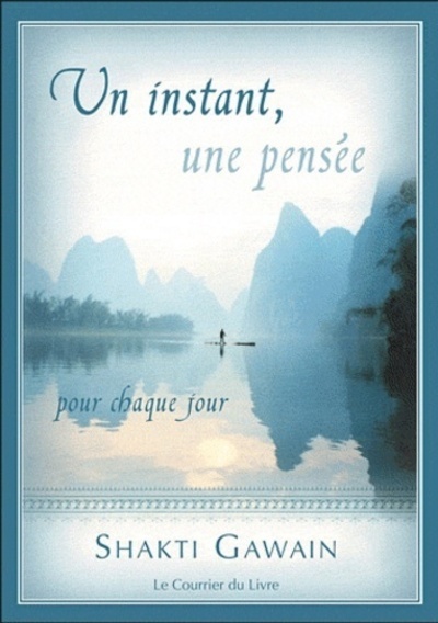 INSTANT UNE PENSEE (UN)