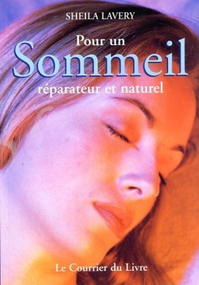 POUR UN SOMMEIL REPARATEUR ET NATUREL