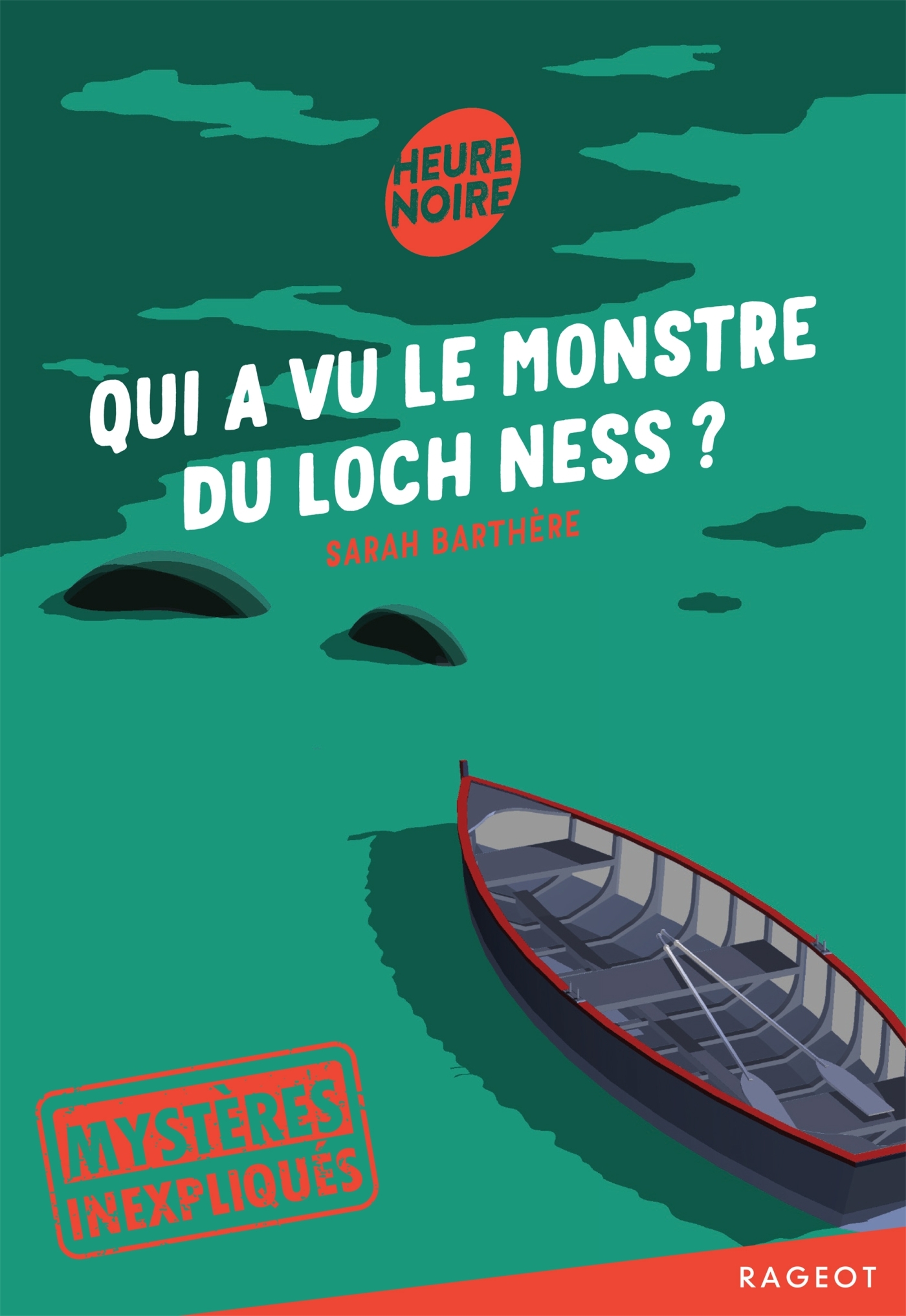 MYSTERES INEXPLIQUES - T03 - MYSTERES INEXPLIQUES - QUI A VU LE MONSTRE DU LOCH NESS ?