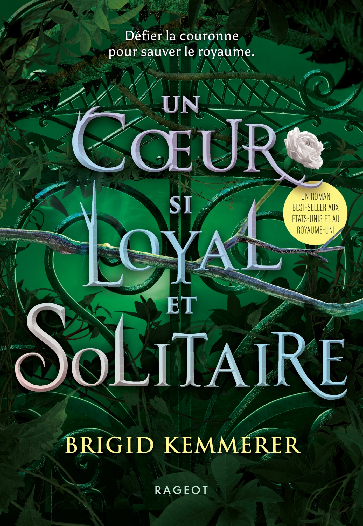 COEUR SI LOYAL ET SOLITAIRE