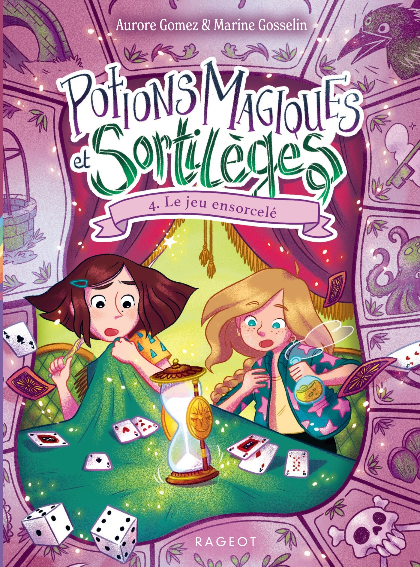 POTIONS MAGIQUES ET SORTILEGES - TOME 4 : LE JEU ENSORCELE