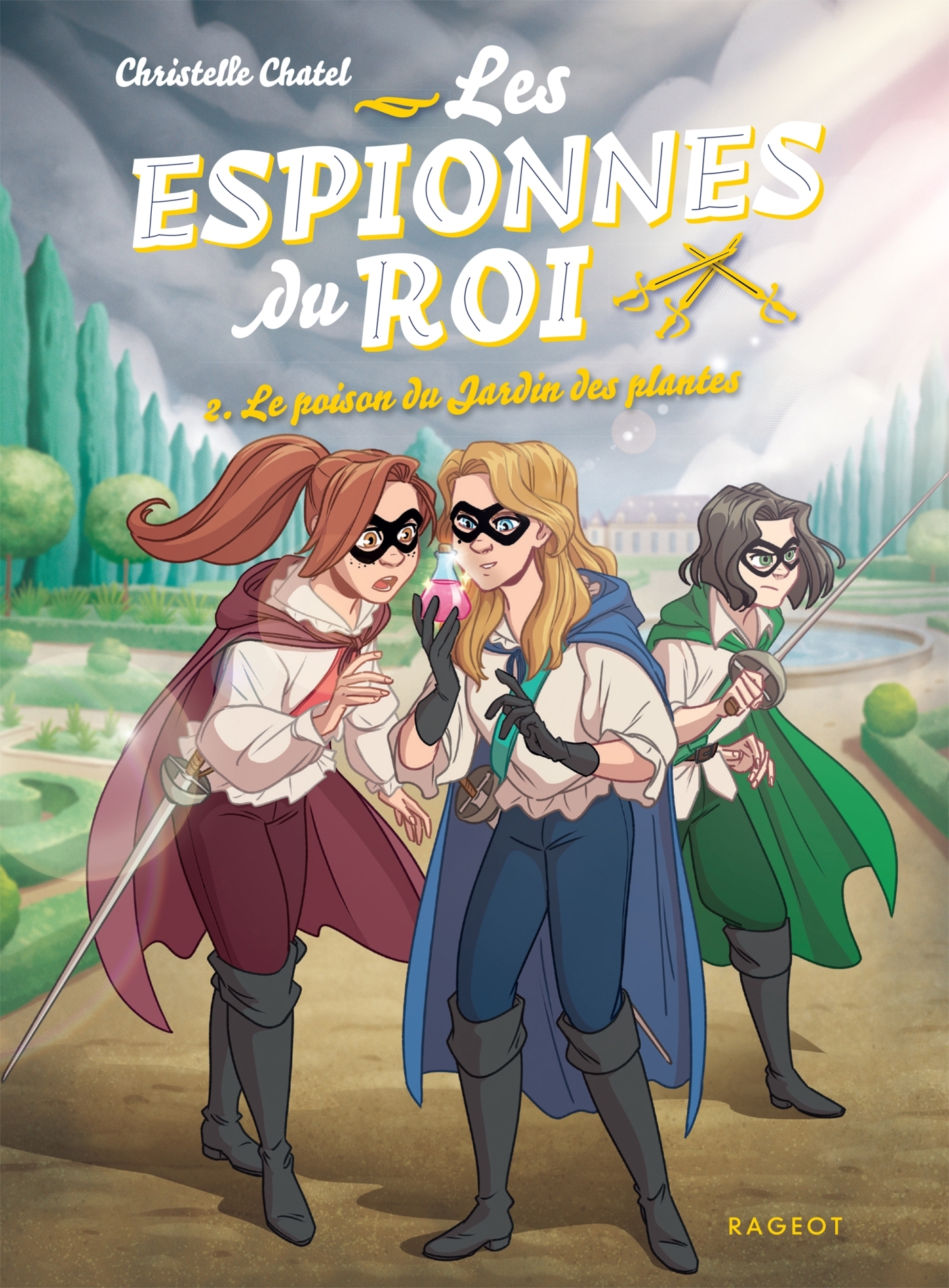 ESPIONNES DU ROI - LE POISON DU JARDIN DES PLANTES