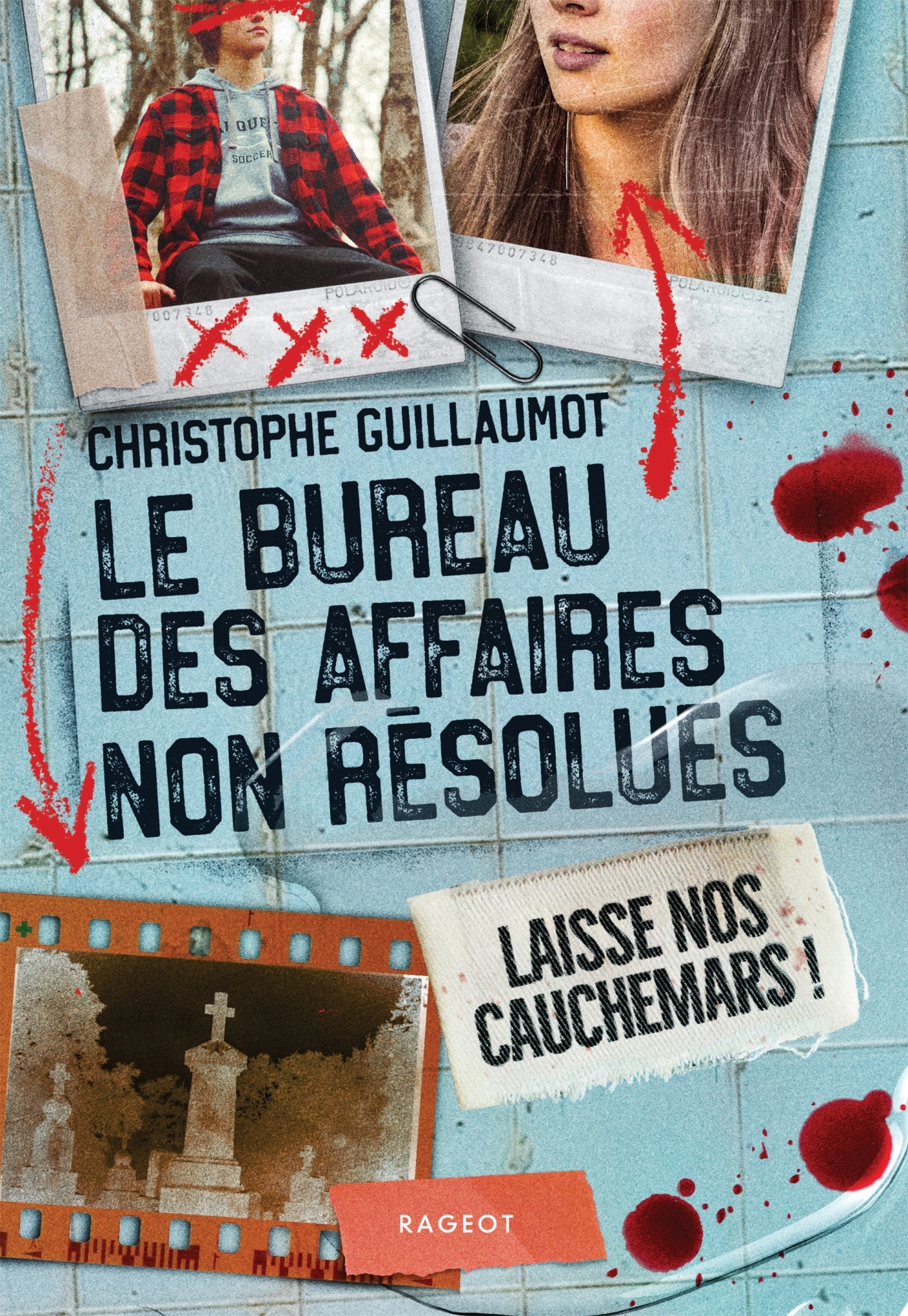 BUREAU DES AFFAIRES NON RESOLUES - T03 - LE BUREAU DES AFFAIRES NON RESOLUES - LAISSE NOS CAUCHE