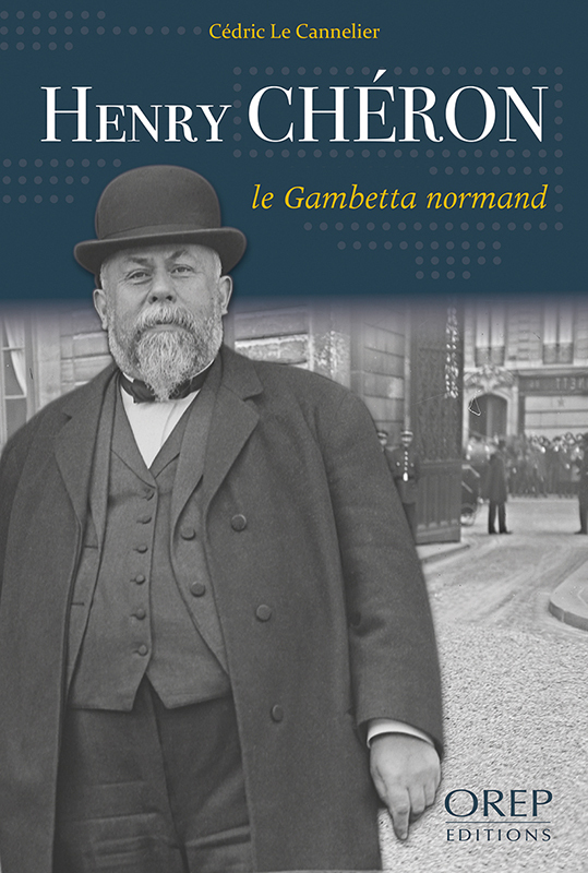 HENRY CHERON - LE GAMBETTA NORMAND