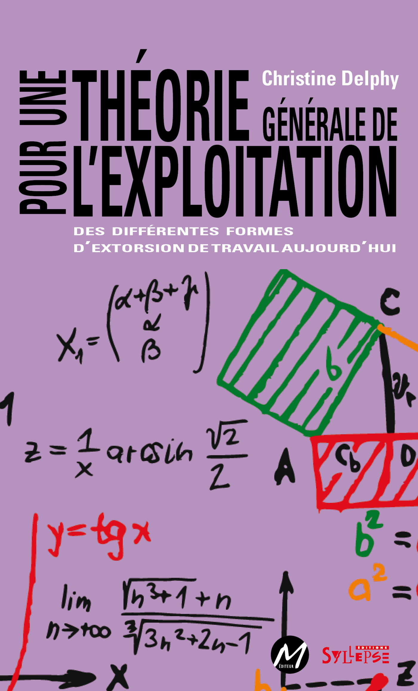 POUR UNE THEORIE GENERALE DE L´EXPLOITATION