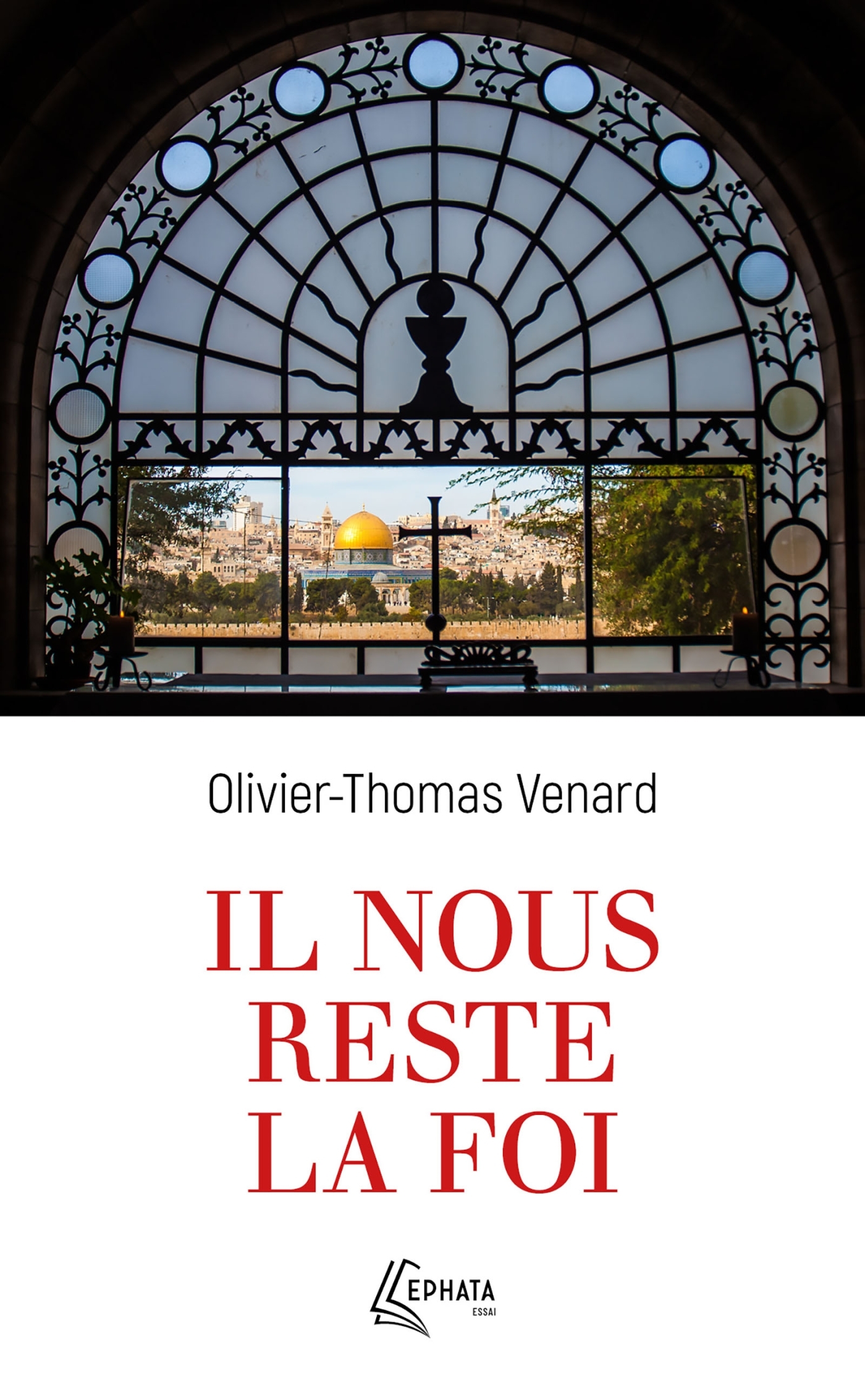 IL NOUS RESTE LA FOI