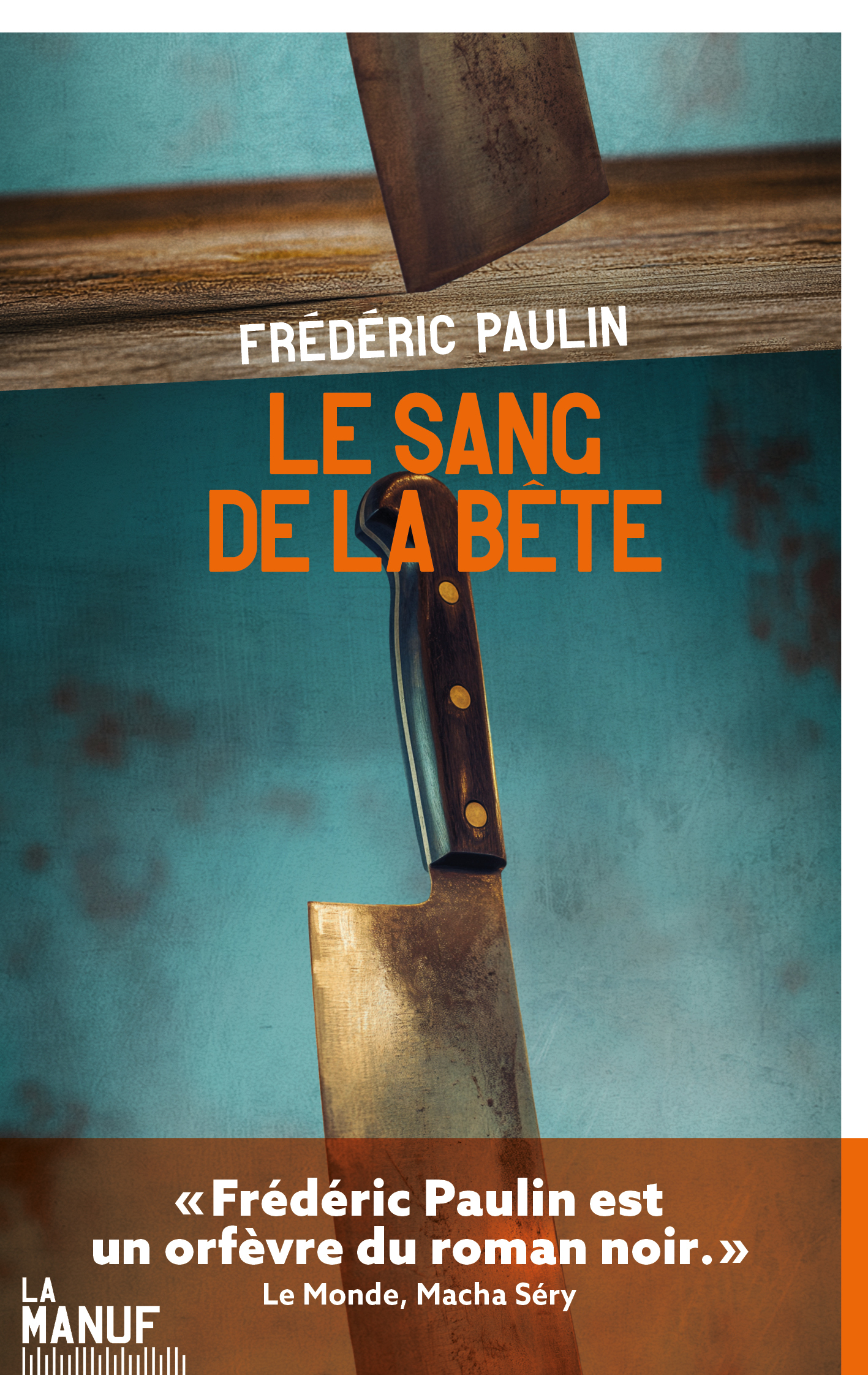LE SANG DE LA BETE
