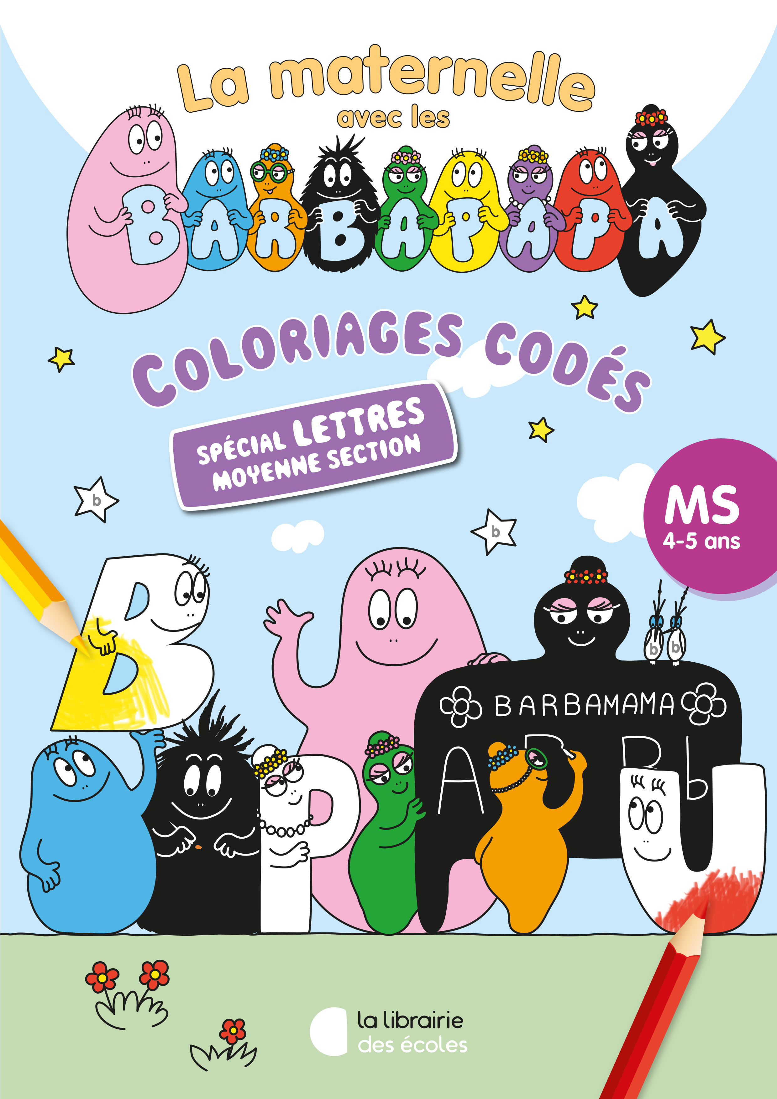 COLORIAGES CODES AVEC LES BARBAPAPA - SPECIAL LETTRES - MS (2024)