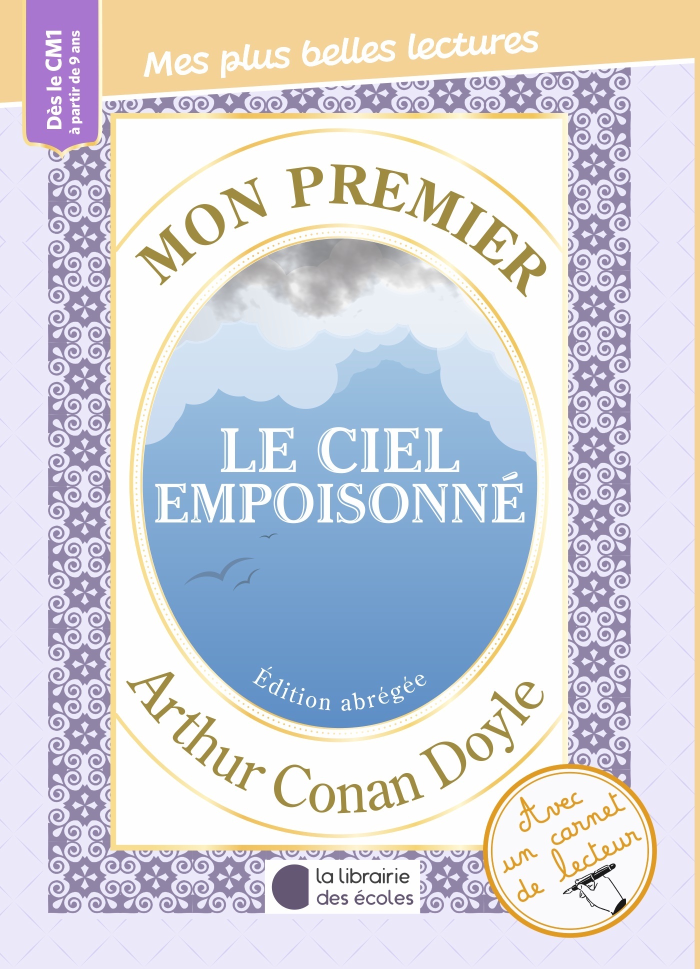 MON PREMIER ARTHUR CONAN DOYLE - LE CIEL EMPOISONNE