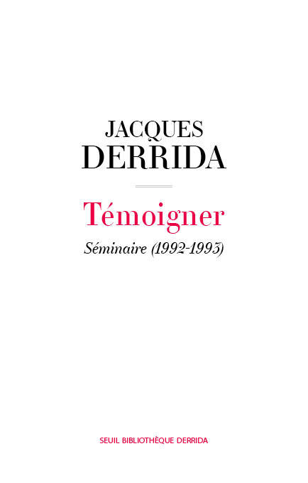 TEMOIGNER - SEMINAIRE (1992-1993)