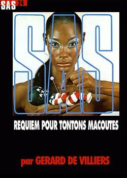 SAS 24 REQUIEM POUR TONTONS MACOUTES
