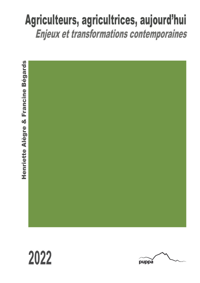 AGRICULTEURS, AGRICULTRICES, AUJOURD´HUI - ENJEUX ET TRANSFORMATIONS CONTEMPORAINES