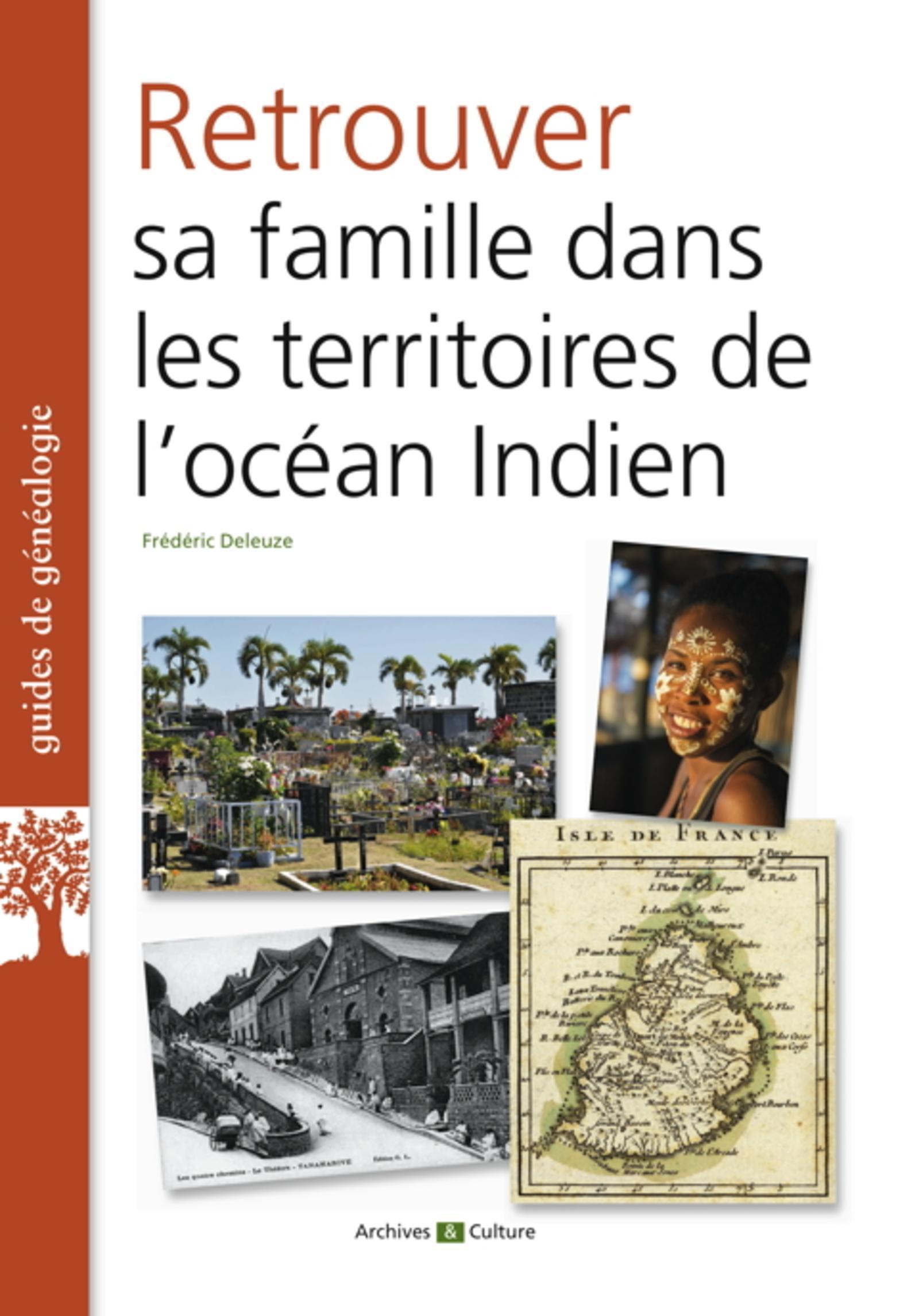 RETROUVER SA FAMILLE DANS LES TERRITOIRES DE L OCEAN INDIEN LA REUNION MAURICE