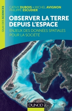 OBSERVER LA TERRE DEPUIS L´ESPACE