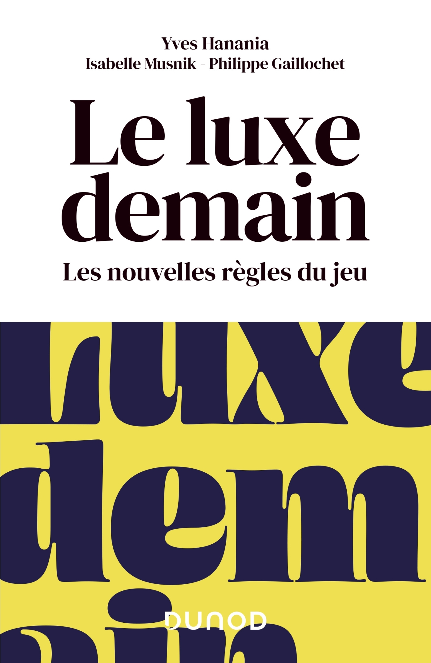 UXE DEMAIN - LES NOUVELLES REGLES DU JEU - LAUREAT PRIX DCF DU LIVRE -