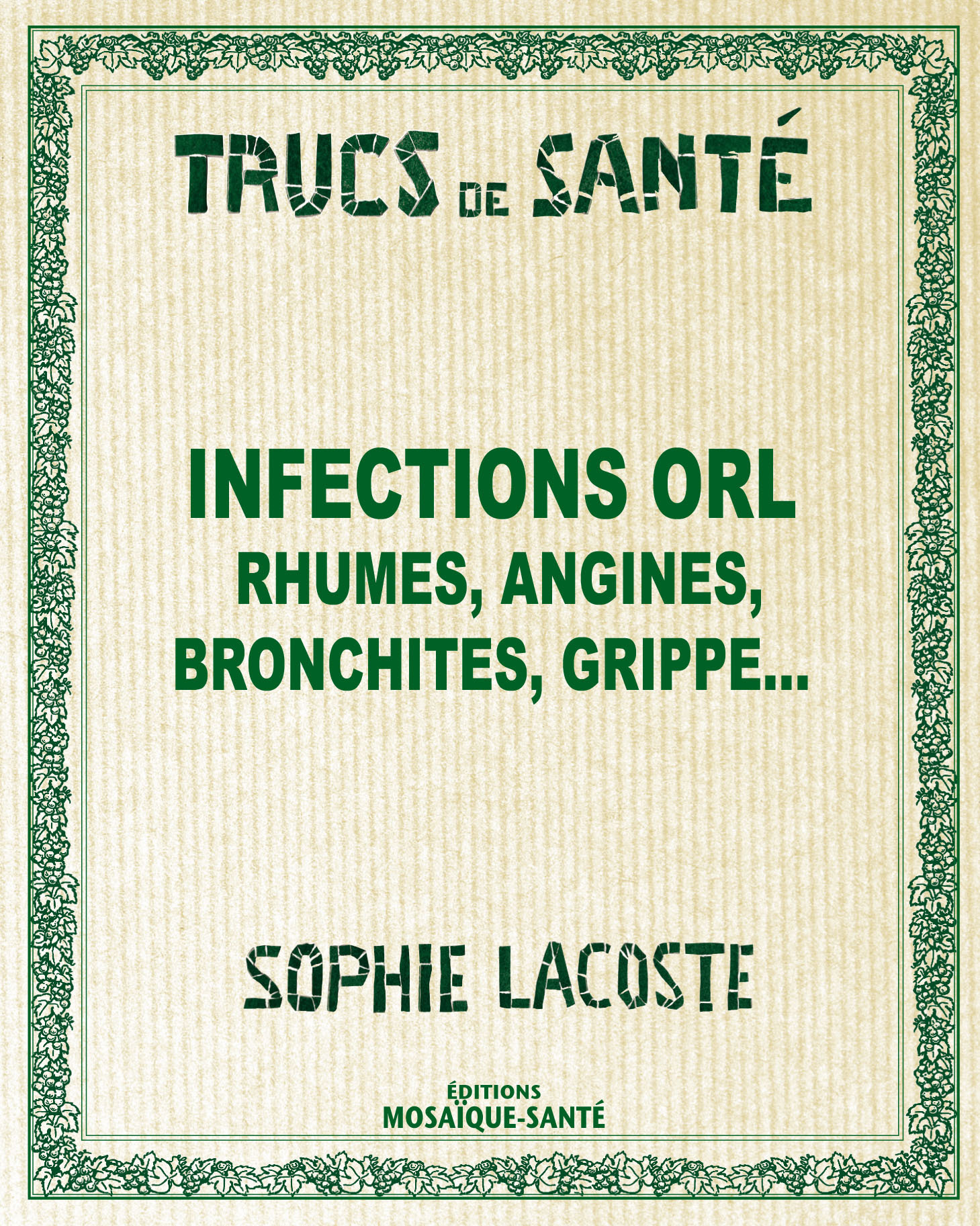INFECTIONS ORL RHUMES ANGINES BRONCHITES GRIPPE