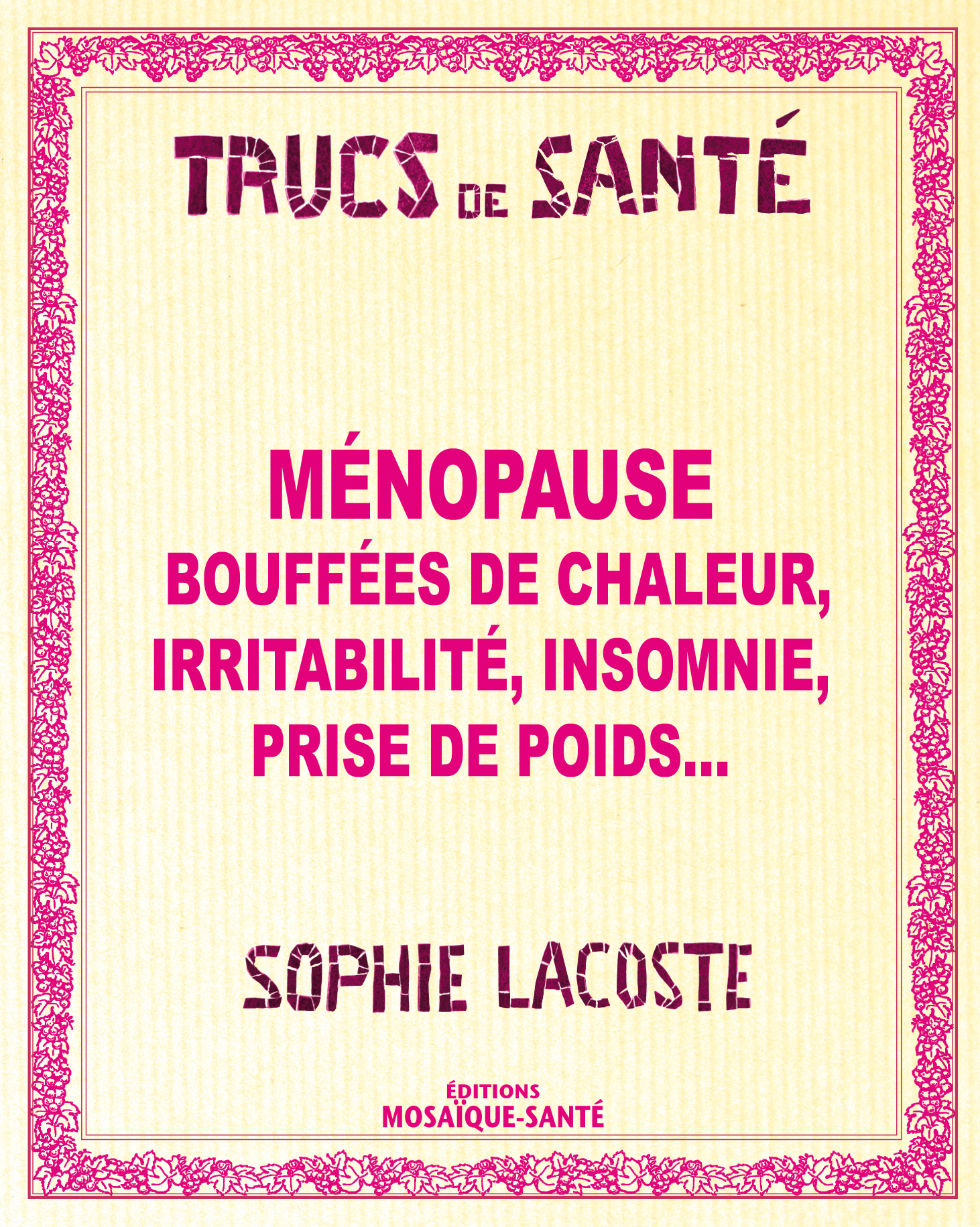 MENOPAUSE , BOUFFEES DE CHALEUR...TRUCS DE SANTE