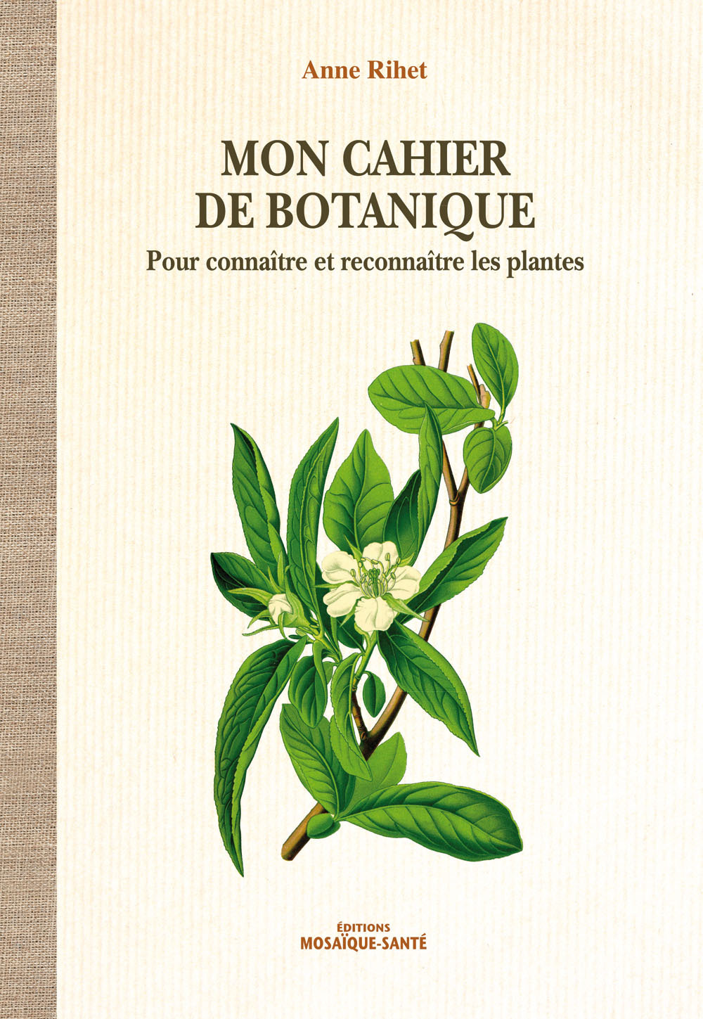 MON CAHIER DE BOTANIQUE